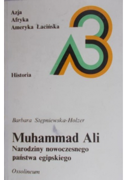 Muhammad Ali Narodziny nowoczesnego państwa egipskiego