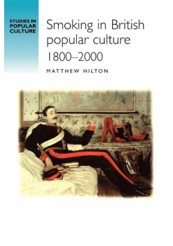 Smoking in British popular culture 1800-2000
