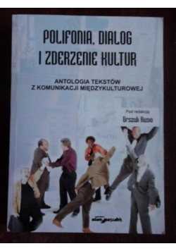 Polifonia dialog i zderzenie kultur