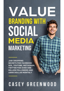 Value Branding with Social Media Marketing