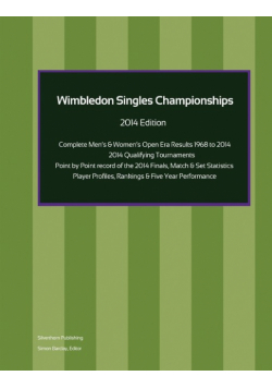Wimbledon Singles Championships  - Complete Open Era Results 2014 Edition