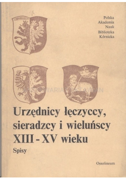 Urzędnicy łęczyccy sieradzcy i wieluńscy