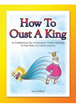 How To Oust A King