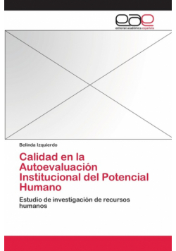 Calidad en la Autoevaluación Institucional del Potencial Humano
