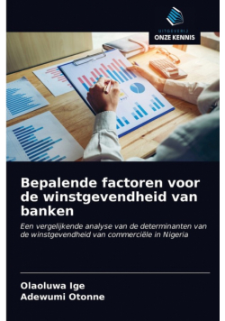Bepalende factoren voor de winstgevendheid van banken