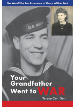 Your Grandfather Went to War