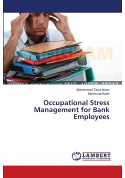 Occupational Stress Management for Bank Employees