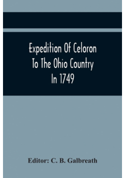 Expedition Of Celoron To The Ohio Country In 1749