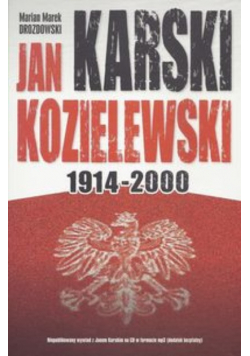 Jan Karski Kozielewski 1914-2000