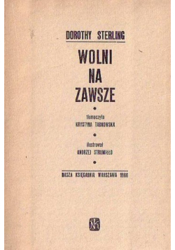 Wolni na zawsze