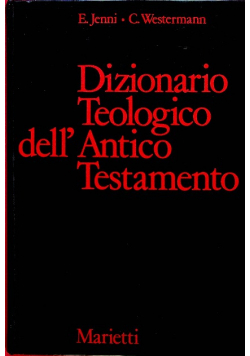 Dizionario teologico dell antico testamento