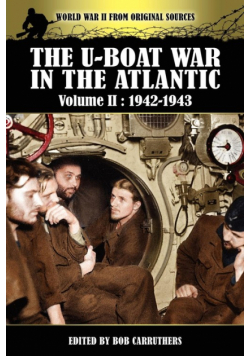 The U-boat War In The Atlantic Volume 2