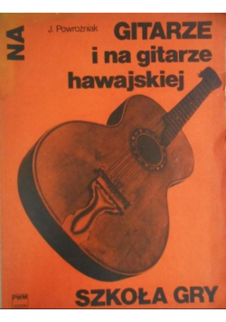 Szkoła gry na gitarze i na gitarze hawajskiej