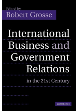 International Business and Government Relations in the 21st Century