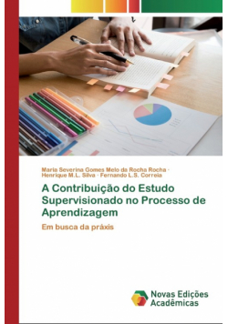 A Contribuição do Estudo Supervisionado no Processo de Aprendizagem