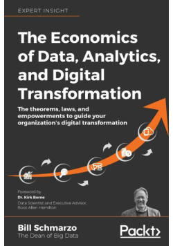 The Economics of Data, Analytics, and Digital Transformation