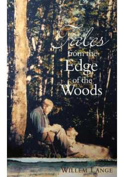 Tales from the Edge of the Woods