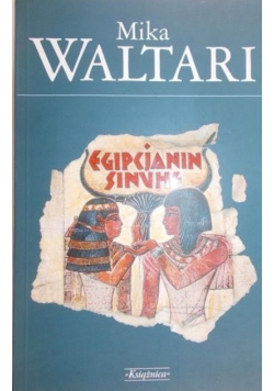Waltari Mika - Egipcjanin Sinuhe