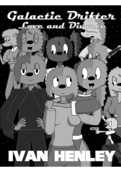 Galactic Drifter - Love and Divorce (Black & White edition)