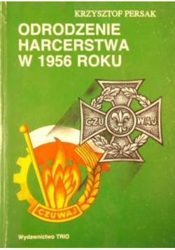 Odrodzenie harcerstwa w 1956 roku