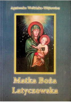 Matka Boża Latyczowska