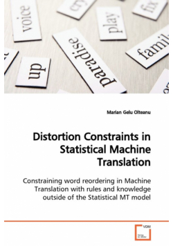 Distortion Constraints in Statistical Machine  Translation