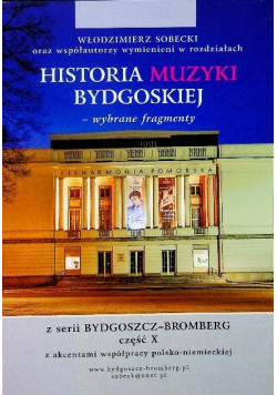 Historia Muzyki Bydgoskiej Wybrane fragmenty