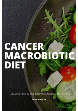 Cancer Macrobiotic Diet