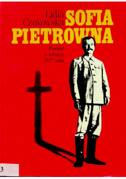 Sofia Pietrowna Powieść o terrorze 1937 roku
