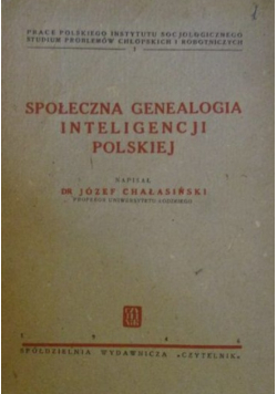 Społeczna genealogia inteligencji polskiej 1946 r.