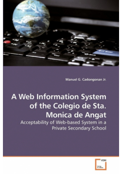 A Web Information System of the Colegio de Sta. Monica de Angat