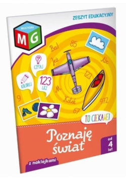 To ciekawe! Poznaję świat