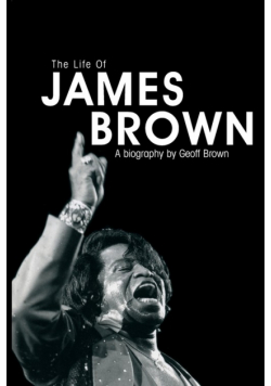 Life of James Brown