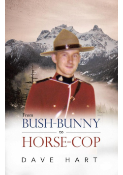 From Bush-Bunny to Horse-Cop