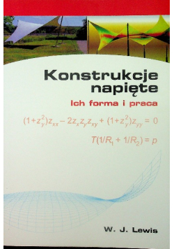 Konstrukcje napięte ich forma i praca
