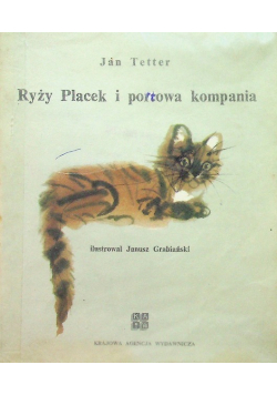 Ryży Placek i portowa kompania