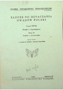 Klucze do oznaczania owadów Polski Część XXVII Motyle Lepidoptera Zeszyt 54
