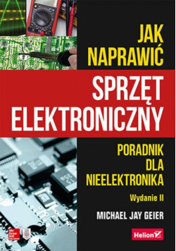Jak naprawić sprzęt elektroniczny