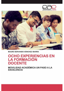 Ocho Experiencias En La Formación Docente