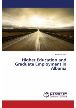 Higher Education and Graduate Employment in Albania