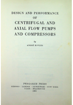 Design and performance of centrifugal and axial flow pumps and compressors