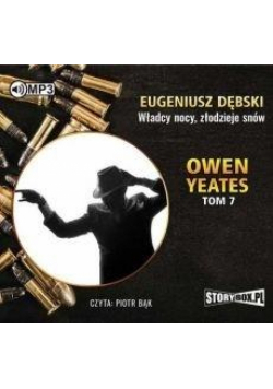Owen Yeates T.7 Władcy nocy złodzieje... audiobook