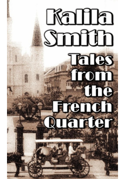Tales from the French Quarter
