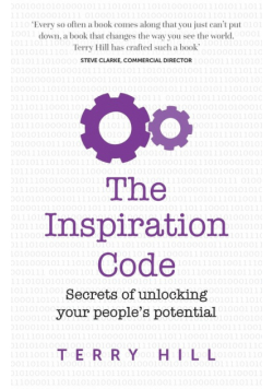 The Inspiration Code - secrets of unlocking your people's potential