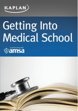 Getting Into Medical School