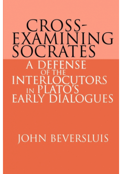 Cross-Examining Socrates