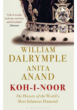 Koh-i-Noor The History of the Worlds Most Infamous Diamond