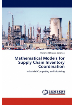 Mathematical Models for Supply Chain Inventory Coordination