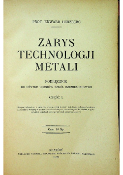 Zarys technologji metali część I 1920  r.