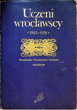 Uczeni wrocławscy 1945-1979